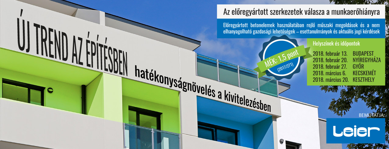 Új trend az építésben: hatékonyságnövelés a kivitelezésben