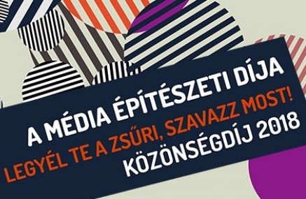 Elindult a Média Építészeti Díja 2018 Közönségdíj szavazása