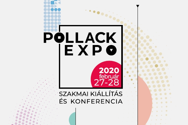 Pollack Expo 2020 - szakmai kiállítás és konferencia