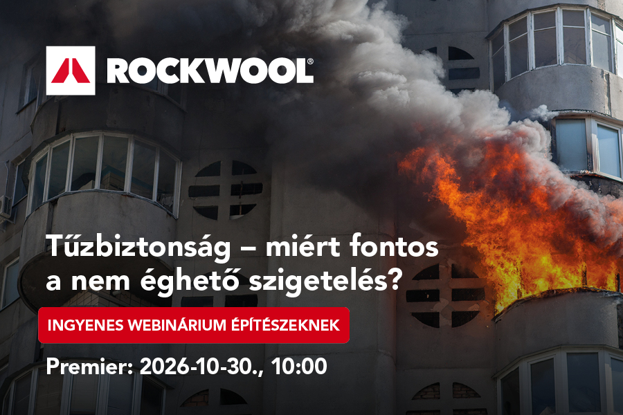 ROCKWOOL webinárium építészeknek: Nem éghető szigetelés és tűzbiztonság a tervezésben