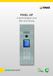 Vimar Elvox Pixel Up társasházi kaputelefon rendszer - részletes termékismertető