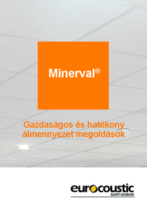 Eurocoustic Minerval® ásványi szálas kazettás álmennyezeti lap - általános termékismertető