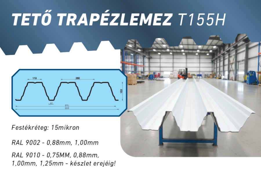 Már hazai gyártásban is elérhető a Polmetál Pruszynski T155H trapézlemeze