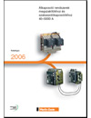 Átkapcsoló rendszerek megszakítókhoz és szakaszolókapcsolókhoz 40–5000 A <br>
Bemutatás - részletes termékismertető