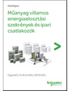 Műanyag villamos energiaelosztási szekrények és ipari csatlakozók <br> (SE278/2015 - komplett katalógus) - részletes termékismertető