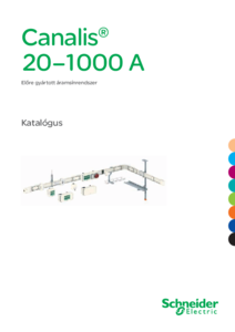 Canalis 20-1000 A előre gyártott áramsínrendszer <br>
(katalógus - SE263) - részletes termékismertető