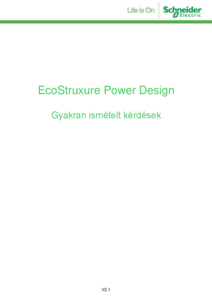 EcoStruxure Power Design - gyakran ismételt kérdések (V2.1) - részletes termékismertető