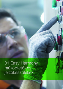 Easy Harmony működtető és jelzőkészülékek <br>
(Easy kínálat - katalógus SE375/2021, 8. és 10-11. oldal) - részletes termékismertető