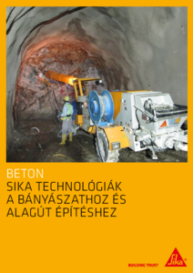 Sika technológiák bányászathoz és alagút építéshez - általános termékismertető