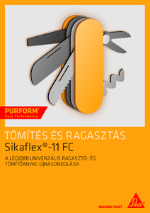 Sikaflex-11 FC Purfom univerzális tömítő és ragasztó - általános termékismertető