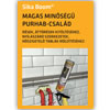 Sika Boom® purhab család - részletes termékismertető