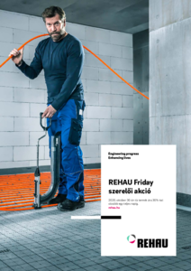 REHAU Friday szerelői akció 2020. október 30-án - általános termékismertető