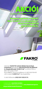FAKRO tetőtéri ablak akció 2022 - általános termékismertető