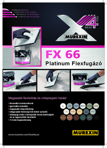 Murexin FX 66 Premium flexfugázó adatlap - általános termékismertető