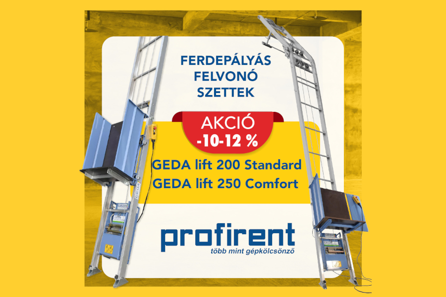 Geda ferdepályás felvonó szettek akcióban a Profirentnél