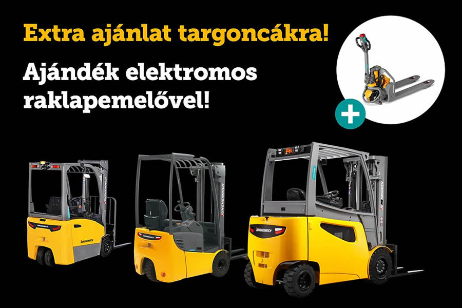 Extra ajánlat targoncákra ajándék elektromos raklapemelővel