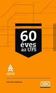 60 éves az OBO UFS padló alatti rendszere - általános termékismertető