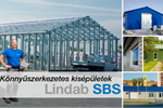 Lindab SBS acél könnyűszerkezetes épületrendszer