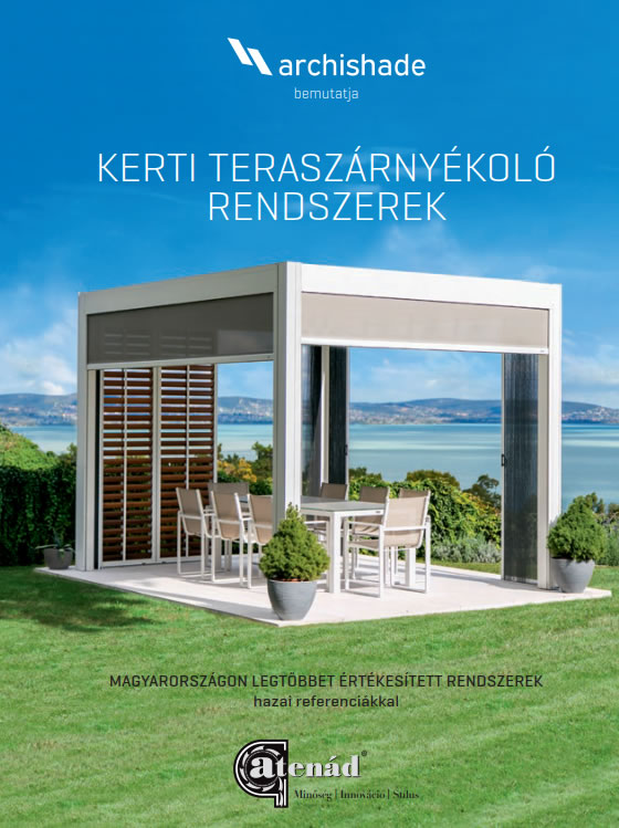 Megjelent az Archishade Kft. kerti teraszárnyékoló rendszereit bemutató katalógusa és videója