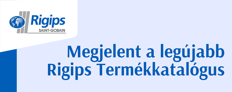 Megjelent a legújabb Rigips termékkatalógus