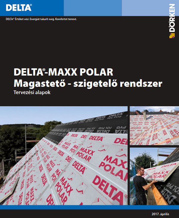 Megjelent a Dörken Delta-Maxx Polar szarufa feletti hőszigetelő rendszer tervezési segédlete