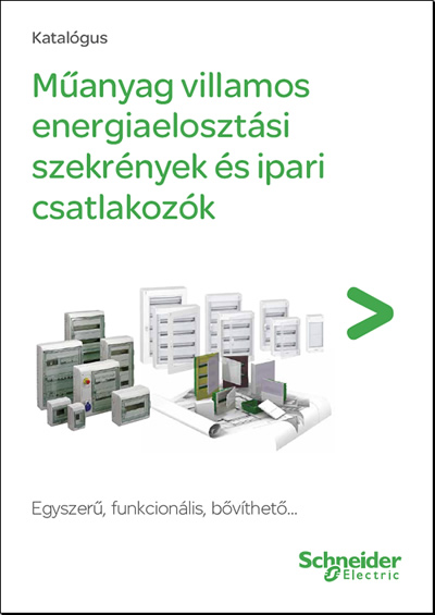Új műanyag villamos energiaelosztási szekrények és ipari csatlakozók katalógus a Schneider Electrictől