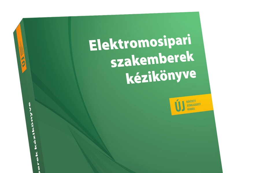 Elektromosipari szakemberek kézikönyve 2020-as bővített, átdolgozott kiadás