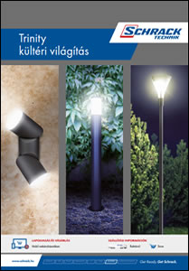 Schrack Trinity kültéri világítás - általános termékismertető