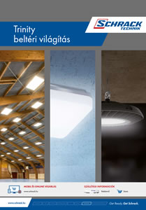 Schrack Trinity beltéri világítás - részletes termékismertető