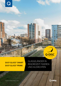 Q-railing Easy Glass® Prime és Smart üvegkorlátok - részletes termékismertető