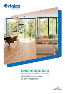 Rigips® ENERGOBOARD gipszkarton - Minősített válaszfalak és álmennyezetek - általános termékismertető