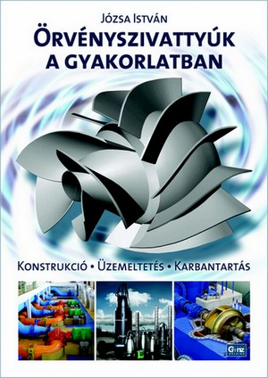 Józsa István: Örvényszivattyúk a gyakorlatban