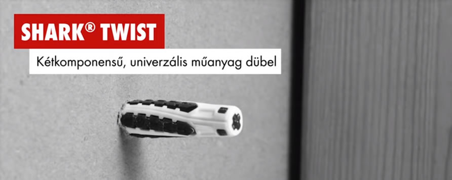 Shark TWIST – Új, kétkomponensű univerzális műanyag dübel