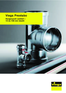 Viega Prestabo vékonyfalú szénacél présidomrendszer - általános termékismertető