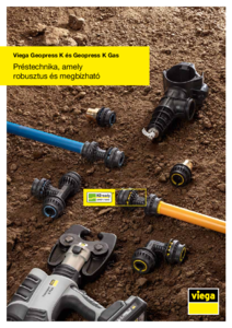Viega Geopress K és Geopress K Gas présidomrendszer - részletes termékismertető