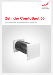 Zehnder ComfoSpot 50 hővisszanyerős szellőztető - részletes termékismertető